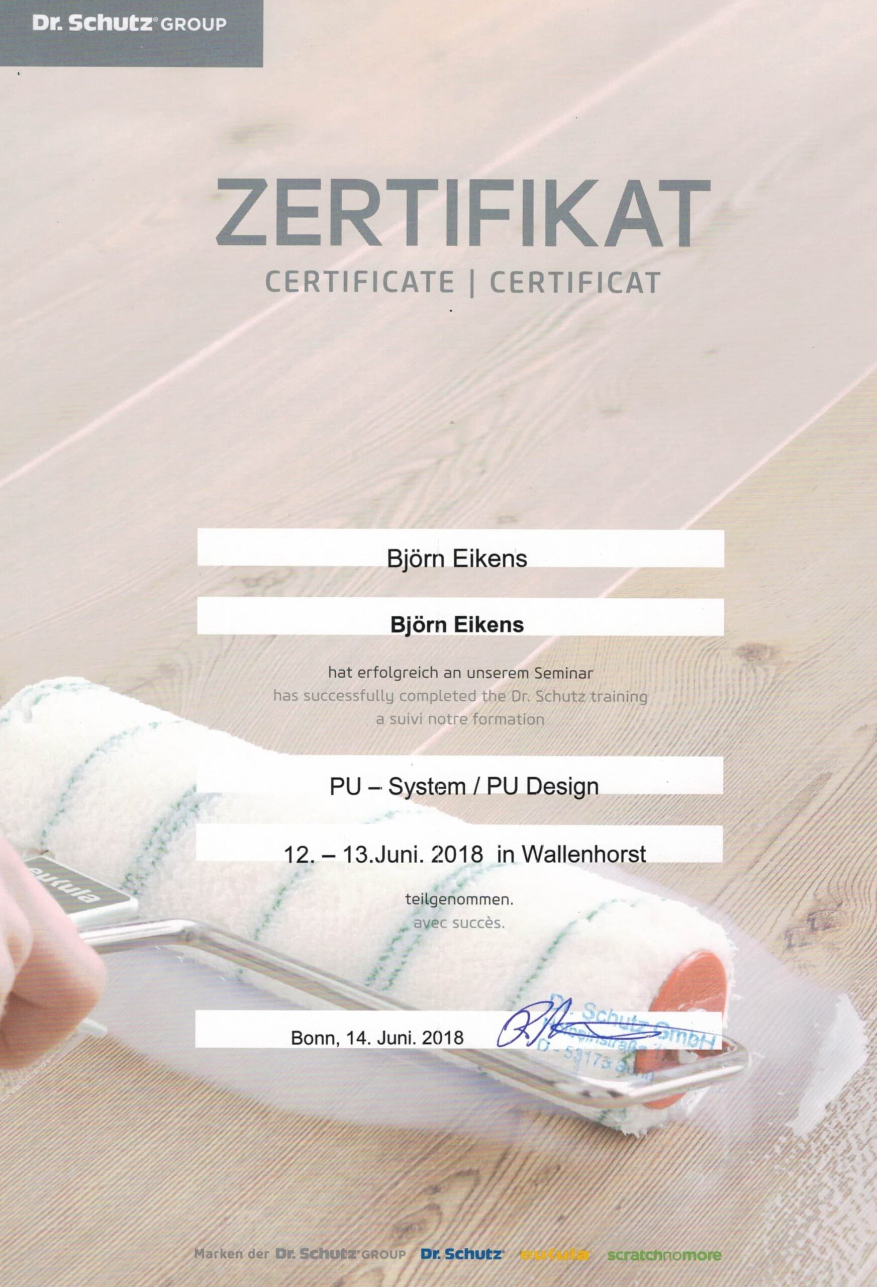 Zertifikat von Björn Eikens für das PU-System / PU Design Seminar der Dr. Schutz Gruppe